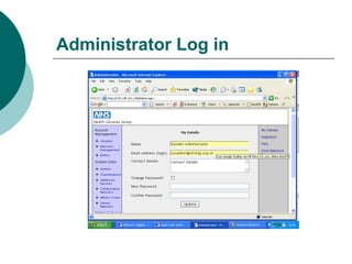 Administrator Log in
 
