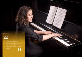 Mr Moxon, Head of Performing Arts
Over a quarter of
our students receive
instrumental or vocal
tuition.
“
” 11
 