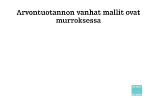Ryhmät ja uudet taloudelliset ilmentymät