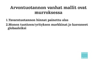 I Paikallistalous
 