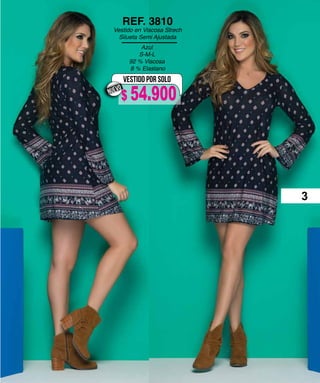 Azul
S-M-L
92 % Viscosa
8 % Elastano
REF. 3810
Vestido en Viscosa Strech
Silueta Semi Ajustada
VESTIDO POR SOLO
NUEVO
3
$ 54.900
 
