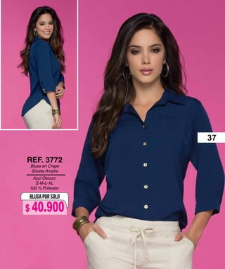 Azul Oscuro
S-M-L-XL
100 % Poliester
REF. 3772
Blusa en Crepe
Silueta Amplia
BLUSA POR SOLO
37
$ 40.900
 