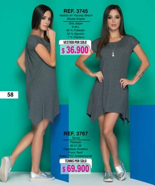 Gris Jaspe
S-M-L
60 % Poliester
33 % Algodón
7 % Elastano
REF. 3745
Vestido en Viscosa Strech
Silueta Amplia
VESTIDO POR SOLO
Plateado
36-37-38
Capellada Sintético
Forro Textil
Suela: PVC Antideslizante
REF. 3767
Tennis
TENNIs POR SOLO
58
$ 69.900
$ 36.900
 