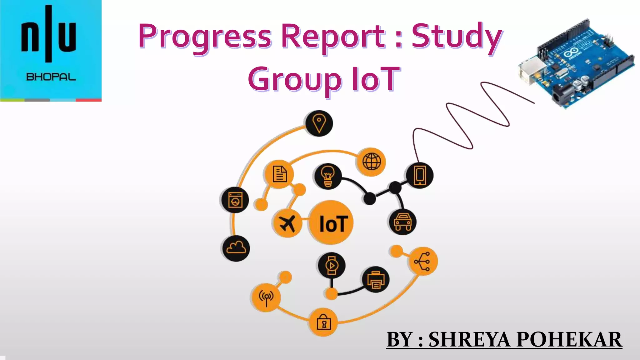 The arduino and iot | PPTX | Computer Peripherals | Computing