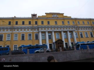 Jusupovs Palats
 