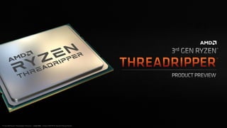 AMD Ryzen 9 3950X and Ryzen Threadripper 3000