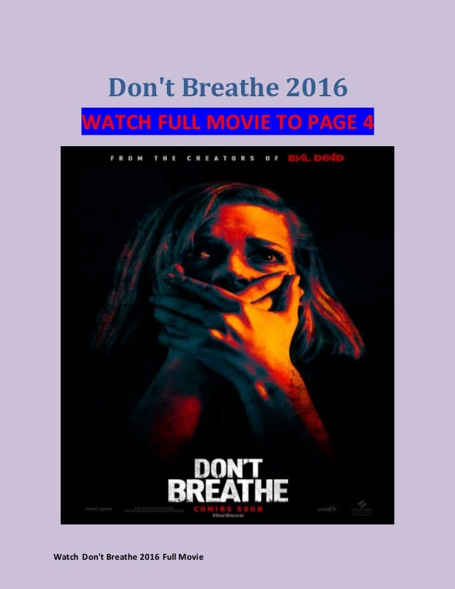 Watch Don't Breathe (2016) full movies on youtube - Where Can I Watch Don T Breathe 1