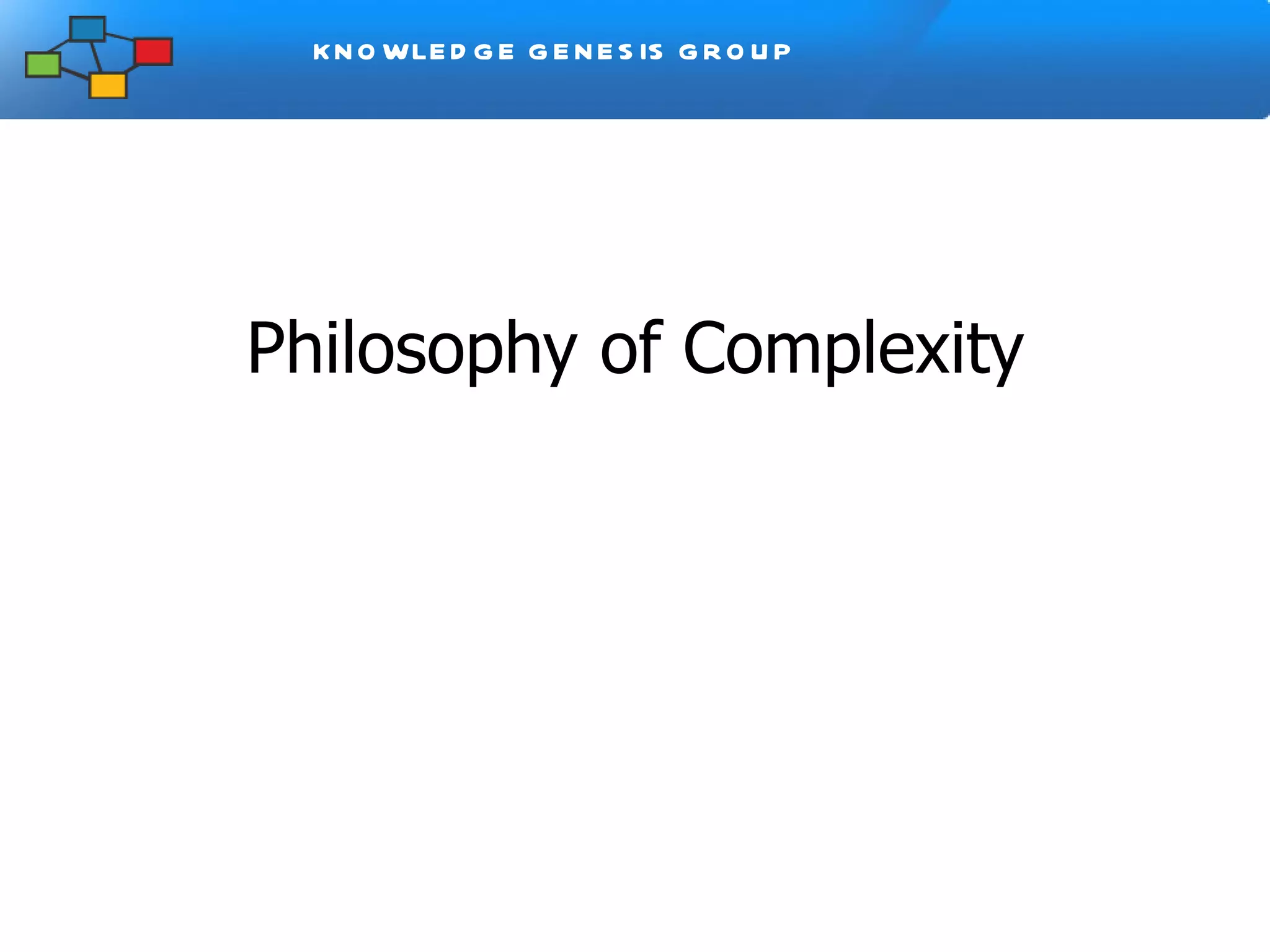 Philosophy of Complexity 