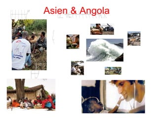 Asien  & Angola  