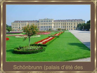 Schönbrunn (palais d’été des Habsbourg)香布濃宮