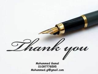 Mohammed Gamal
01097778595
Mohammed.gl@gmail.com
 