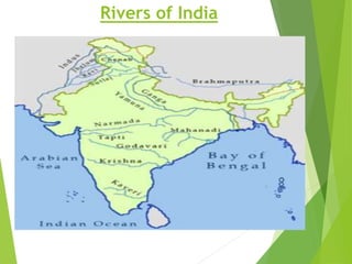 Rivers of India
 