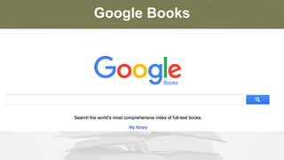 Google Books
 