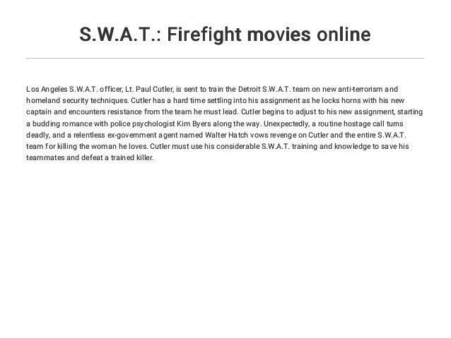S W A T Firefight Movies Online