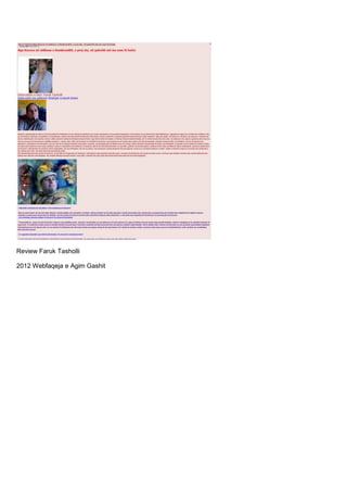 Review Faruk Tasholli
2012 Webfaqeja e Agim Gashit
 