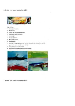6.Review from Mieke Mooije kiend 2011
7.Review from Mieke Mooije kiend 2011
 