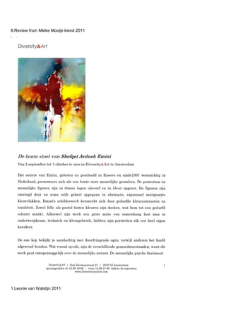 8.Review from Mieke Mooije kiend 2011
1.Leonie van Walstijn 2011
 