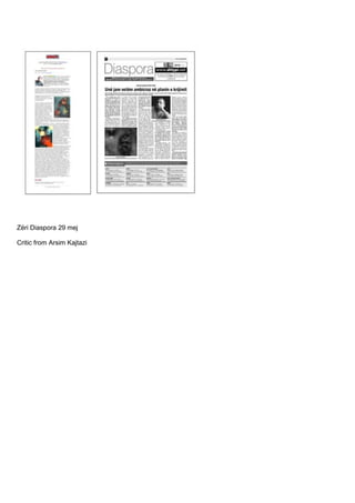 Zëri Diaspora 29 mej
Critic from Arsim Kajtazi
 
