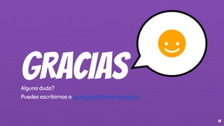GRACIASAlguna duda?
Puedes escribirnos a ajvargas30@misena.edu.co
12
 