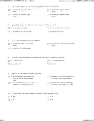 INTERESES SIMPLE Y COMPUESTO | Print - Quizizz https://quizizz.com/print/quiz/5f8b7c9ac9fabb001baf9f40
2 de 6 18/10/2020 09:49
 