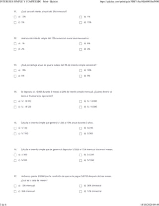 INTERESES SIMPLE Y COMPUESTO | Print - Quizizz https://quizizz.com/print/quiz/5f8b7c9ac9fabb001baf9f40
3 de 6 18/10/2020 09:49
 