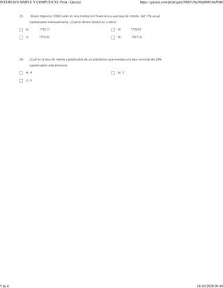 INTERESES SIMPLE Y COMPUESTO | Print - Quizizz https://quizizz.com/print/quiz/5f8b7c9ac9fabb001baf9f40
5 de 6 18/10/2020 09:49
 