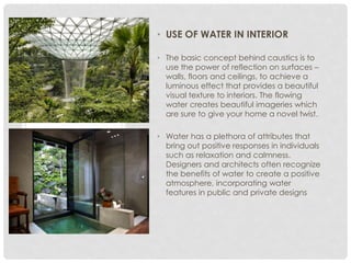 INTERIOR PLANTSCAPING & INCORPORATING NATURAL ELEMENTS IN INTERIORS | PDF