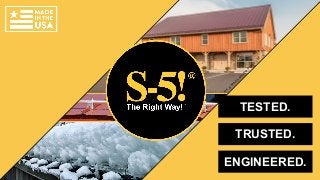 TESTED.
TRUSTED.
ENGINEERED.
©
A.B.M
artin
R
oofing
Supply,LLC
 