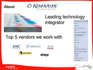 About Leading technology integrator Top 5 vendors we work with 