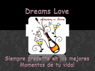 S. dreams love