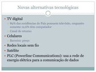 Capacitação em TecnologiaNão basta ter acesso à infra-estrutura; o essencial é saber como usá-laênfase na educaçãoTreinamento X Conhecimento integradoProposta do Comitê para a Democratização da Informática (CDI): Repense seu contexto e suas necessidades.Use a informática como uma ferramenta em ações concretas.Fundação Vale do Rio Doce (FVRD)