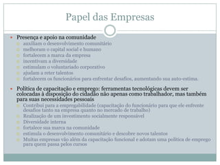 Novas alternativas tecnológicasTV digital89% das residências do País possuem televisão, enquanto somente 12,6% têm computadorCanal de retornoCelularesBarreira: preçoRedes locais sem fioSatélitePLC (Powerline Communications): usa a rede de energia elétrica para a comunicação de dados
