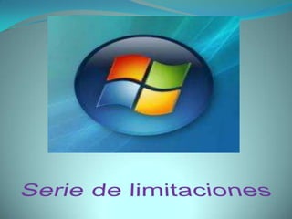 Serie de limitaciones