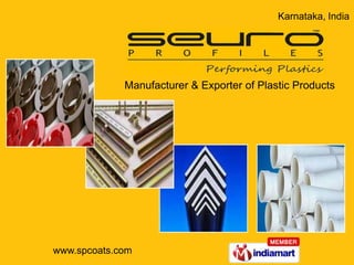 Karnataka, India Manufacturer & Exporter of Plastic Products 