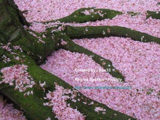 Created by  : pps33 Regina Spektor - Fidelity http://www.slideshare.net/pps33   