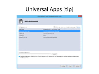Universal Apps [tip] 
 