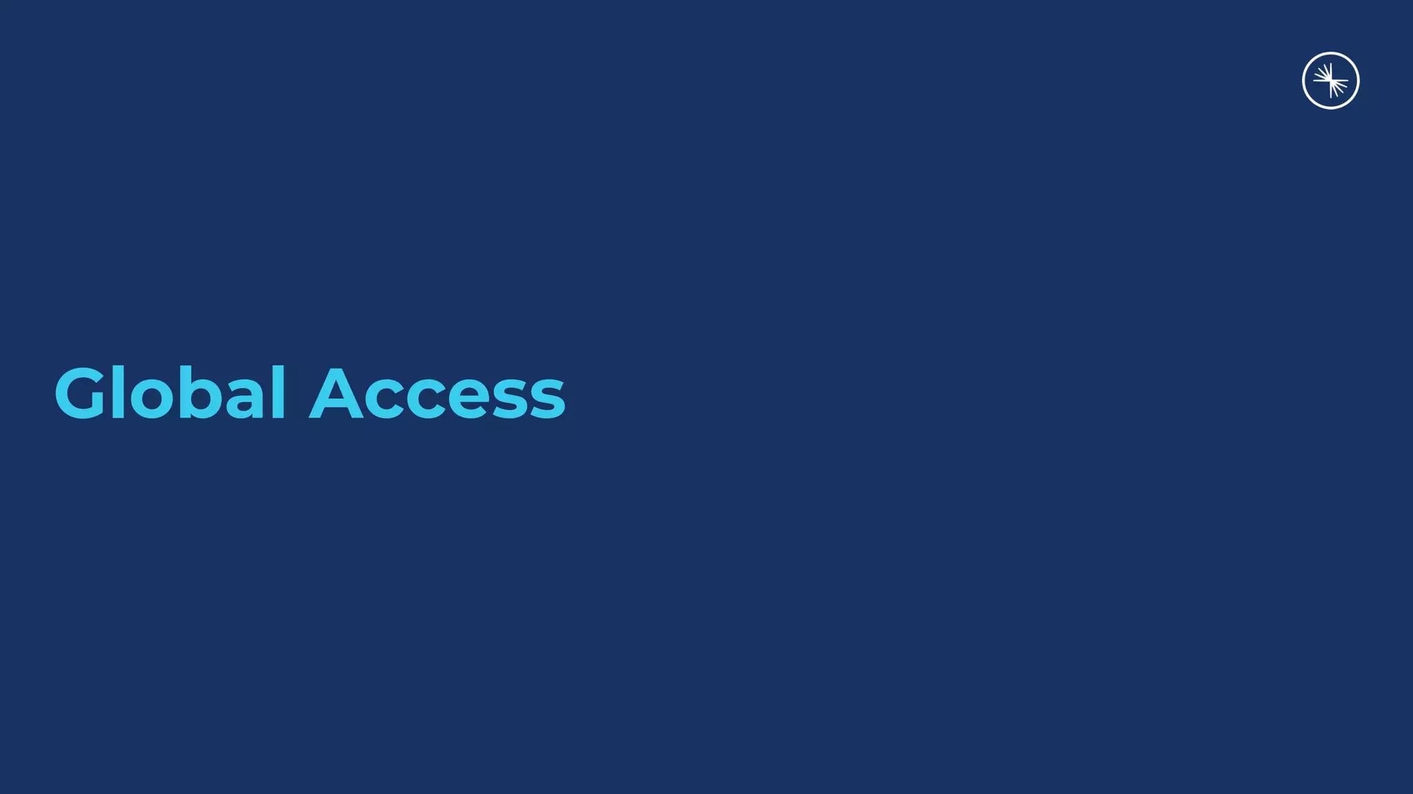 Global Access
 
