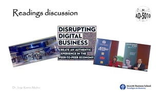 Dr. Jorge Ramírez Medina
Readings discussion
 