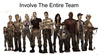 Invite Key Stakeholders
 