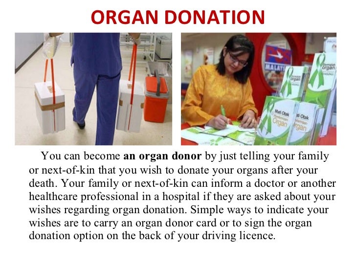 ORGAN AND BODY DONATION