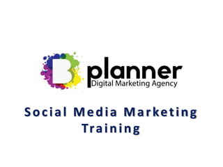 Social Media Marketing
Training
 