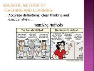 Accurate definitions, clear thinking and
exact analysis …
 