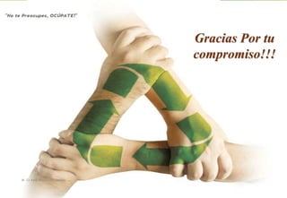 Gracias Por tu
compromiso!!!
M. Cs Irma Mostacero Castillo
 