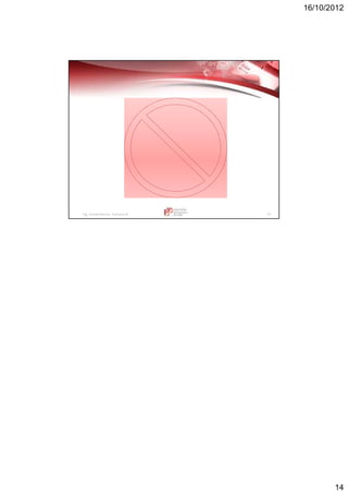 16/10/2012
14
Ing. Vicente Barrios Carranza © 27
 