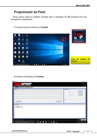 Manual EDC 16C9
37
pordentrodaeletronica 2017© - Copyright
 