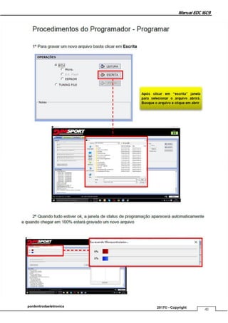 Manual EDC 16C9
41
pordentrodaeletronica 2017© - Copyright
 