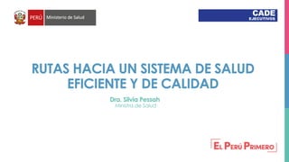 [CADE Ejecutivos 2018] Silvia Pessah: Salud, desafíos para la gestión en el Perú