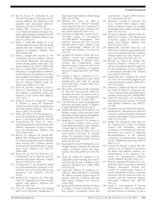 Position Statement

210. Bot M, Pouwer F, Zuidersma M, van                    Type I and Type II diabetes. Diabetologia             meta-analysis. Surgery 2007;142:621–
     Melle JP, de Jonge P. Association of co-             2002;45:937–948                                       632; discussion 632–635
     existing diabetes and depression with         224.   Whitmer RA, Karter AJ, Yaffe K,                237.   Sjöström L, Narbro K, Sjöström CD,
     mortality after myocardial infarction.               Quesenberry CP Jr, Selby JV. Hypogly-                 et al.; Swedish Obese Subjects Study.
     Diabetes Care 2012;35:503–509                        cemic episodes and risk of dementia in                Effects of bariatric surgery on mortality
211. Sullivan MD, O’Connor P, Feeney P,                   older patients with type 2 diabetes mel-              in Swedish obese subjects. N Engl J Med
     et al. Depression predicts all-cause mor-            litus. JAMA 2009;301:1565–1572                        2007;357:741–752
     tality: epidemiological evaluation from the   225.   Punthakee Z, Miller ME, Launer LJ, et al.;     238.   Hoerger TJ, Zhang P, Segel JE, Kahn HS,
     ACCORD HRQL substudy. Diabetes Care                  ACCORD Group of Investigators;                        Barker LE, Couper S. Cost-effectiveness
     2012;35:1708–1715                                    ACCORD-MIND Investigators. Poor                       of bariatric surgery for severely obese
212. Fisher L, Skaff MM, Mullan JT, et al.                cognitive function and risk of severe                 adults with diabetes. Diabetes Care
     Clinical depression versus distress among            hypoglycemia in type 2 diabetes: post                 2010;33:1933–1939
     patients with type 2 diabetes: not just a            hoc epidemiologic analysis of the              239.   Makary MA, Clark JM, Shore AD, et al.
     question of semantics. Diabetes Care                 ACCORD trial. Diabetes Care 2012;35:                  Medication utilization and annual health
     2007;30:542–548                                      787–793                                               care costs in patients with type 2 diabetes
213. Fisher L, Glasgow RE, Strycker LA. The        226.   Jacobson AM, Musen G, Ryan CM, et al.;                mellitus before and after bariatric sur-
     relationship between diabetes distress               Diabetes Control and Complications                    gery. Arch Surg 2010;145:726–731
     and clinical depression with glycemic                Trial/Epidemiology of Diabetes Inter-          240.   Keating CL, Dixon JB, Moodie ML,
     control among patients with type 2 di-               ventions and Complications Study                      Peeters A, Playfair J, O’Brien PE. Cost-
     abetes. Diabetes Care 2010;33:1034–1036              Research Group. Long-term effect of di-               efﬁcacy of surgically induced weight loss
214. Gary TL, Safford MM, Gerzoff RB, et al.              abetes and its treatment on cognitive                 for the management of type 2 diabetes:
     Perception of neighborhood problems,                 function. N Engl J Med 2007;356:1842–                 a randomized controlled trial. Diabetes
     health behaviors, and diabetes outcomes              1852                                                  Care 2009;32:580–584
     among adults with diabetes in managed         227.   Zoungas S, Patel A, Chalmers J, et al.;        241.   Maciejewski ML, Livingston EH, Smith
     care: the Translating Research Into Ac-              ADVANCE Collaborative Group. Severe                   VA, et al. Survival among high-risk pa-
     tion for Diabetes (TRIAD) study. Di-                 hypoglycemia and risks of vascular                    tients after bariatric surgery. JAMA 2011;
     abetes Care 2008;31:273–278                          events and death. N Engl J Med 2010;                  305:2419–2426
215. Katon W, Fan MY, Un€tzer J, Taylor J,
                               u                          363:1410–1418                                  242.   Himpens J, Cadière GB, Bazi M, Vouche
     Pincus H, Schoenbaum M. Depression            228.   McCoy RG, Van Houten HK, Ziegenfuss                   M, Cadière B, Dapri G. Long-term out-
                                                          JY, Shah ND, Wermers RA, Smith SA.                    comes of laparoscopic adjustable gastric
     and diabetes: a potentially lethal com-
                                                          Increased mortality of patients with di-              banding. Arch Surg 2011;146:802–807
     bination. J Gen Intern Med 2008;23:
                                                          abetes reporting severe hypoglycemia.          243.   Smith SA, Poland GA. Use of inﬂuenza
     1571–1575
                                                          Diabetes Care 2012;35:1897–1901
216. Zhang X, Norris SL, Gregg EW, Cheng                                                                        and pneumococcal vaccines in people
                                                   229.   Cryer PE. Diverse causes of hypoglycemia-
     YJ, Beckles G, Kahn HS. Depressive                                                                         with diabetes. Diabetes Care 2000;23:
                                                          associated autonomic failure in diabetes.
     symptoms and mortality among persons                                                                       95–108
                                                          N Engl J Med 2004;350:2272–2279
     with and without diabetes. Am J Epi-                                                                244.   Colquhoun AJ, Nicholson KG, Botha JL,
                                                   230.   Schauer PR, Kashyap SR, Wolski K, et al.
     demiol 2005;161:652–660                                                                                    Raymond NT. Effectiveness of inﬂuenza
                                                          Bariatric surgery versus intensive medi-
217. Rubin RR, Peyrot M. Psychological is-                                                                      vaccine in reducing hospital admissions
                                                          cal therapy in obese patients with diabetes.
     sues and treatments for people with di-              N Engl J Med 2012;366:1567–1576                       in people with diabetes. Epidemiol Infect
     abetes. J Clin Psychol 2001;57:457–478        231.   Mingrone G, Panunzi S, De Gaetano A,                  1997;119:335–341
218. Young-Hyman DL, Davis CL. Disor-                     et al. Bariatric surgery versus conven-        245.   Bridges CB, Fukuda K, Uyeki TM, Cox
     dered eating behavior in individuals with            tional medical therapy for type 2 diabetes.           NJ, Singleton JA; Centers for Disease
     diabetes: importance of context, evalua-             N Engl J Med 2012;366:1577–1585                       Control and Prevention, Advisory
     tion, and classiﬁcation. Diabetes Care        232.   Dorman RB, Serrot FJ, Miller CJ, et al.               Committee on Immunization Practices.
     2010;33:683–689                                      Case-matched outcomes in bariatric                    Prevention and control of inﬂuenza.
219. Beverly EA, Hultgren BA, Brooks KM,                  surgery for treatment of type 2 diabetes              Recommendations of the Advisory
     Ritholz MD, Abrahamson MJ, Weinger                   in the morbidly obese patient. Ann Surg               Committee on Immunization Practices
     K. Understanding physicians’ challenges              2012;255:287–293                                      (ACIP). MMWR Recomm Rep 2002;51
     when treating type 2 diabetic patients’       233.   Buchwald H, Estok R, Fahrbach K, et al.               (RR-3):1–31
     social and emotional difﬁculties: a quali-           Weight and type 2 diabetes after bariatric     246.   Centers for Disease Control and Pre-
     tative study. Diabetes Care 2011;34:                 surgery: systematic review and meta-                  vention. Use of hepatitis B vaccination
     1086–1088                                            analysis. Am J Med 2009;122:248–256,                  for adults with diabetes mellitus: rec-
220. Katon WJ, Lin EH, Von Korff M, et al.                e5                                                    ommendations of the Advisory Com-
     Collaborative care for patients with de-      234.   Dixon JB, O’Brien PE, Playfair J, et al.              mittee on Immunization Practices
     pression and chronic illnesses. N Engl J             Adjustable gastric banding and conven-                (ACIP). MMWR 2012;60:1709–1711
     Med 2010;363:2611–2620                               tional therapy for type 2 diabetes: a ran-     247.   Buse JB, Ginsberg HN, Bakris GL, et al.;
221. Ciechanowski P. An integrated model                  domized controlled trial. JAMA 2008;                  American Heart Association; American
     for understanding the experience of in-              299:316–323                                           Diabetes Association. Primary pre-
     dividuals with co-occuring diabetes and       235.   Cohen RV, Pinheiro JC, Schiavon CA,                   vention of cardiovascular diseases in
     depression. Clin Diabetes 2011;29:                   Salles JE, Wajchenberg BL, Cummings                   people with diabetes mellitus: a scientiﬁc
     43–50                                                DE. Effects of gastric bypass surgery in              statement from the American Heart As-
222. Kitabchi AE, Umpierrez GE, Miles JM,                 patients with type 2 diabetes and only                sociation and the American Diabetes
     Fisher JN. Hyperglycemic crises in adult             mild obesity. Diabetes Care 2012;35:                  Association. Diabetes Care 2007;30:
     patients with diabetes. Diabetes Care                1420–1428                                             162–172
     2009;32:1335–1343                             236.   Buchwald H, Estok R, Fahrbach K, Banel         248.   Gaede P, Lund-Andersen H, Parving
223. Cryer PE. Hypoglycaemia: the limiting                D, Sledge I. Trends in mortality in bari-             HH, Pedersen O. Effect of a multifacto-
     factor in the glycaemic management of                atric surgery: a systematic review and                rial intervention on mortality in type 2

care.diabetesjournals.org                                                               DIABETES CARE, VOLUME 36, SUPPLEMENT 1, JANUARY 2013          S57
 