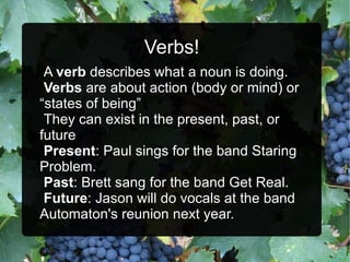 Verbs! ,[object Object]