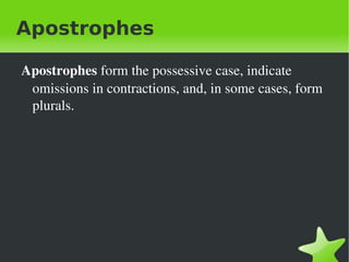 Apostrophes ,[object Object]